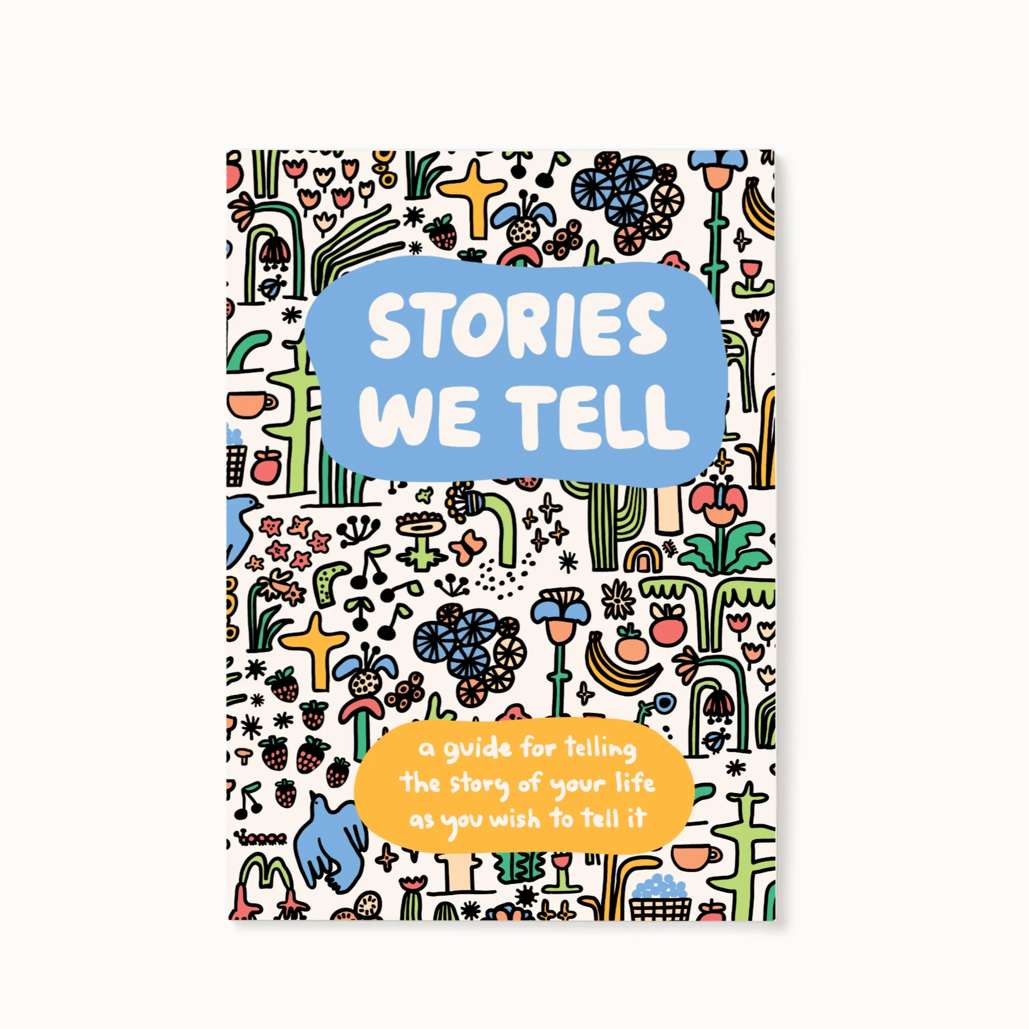 Stories We Tell Guided Journal